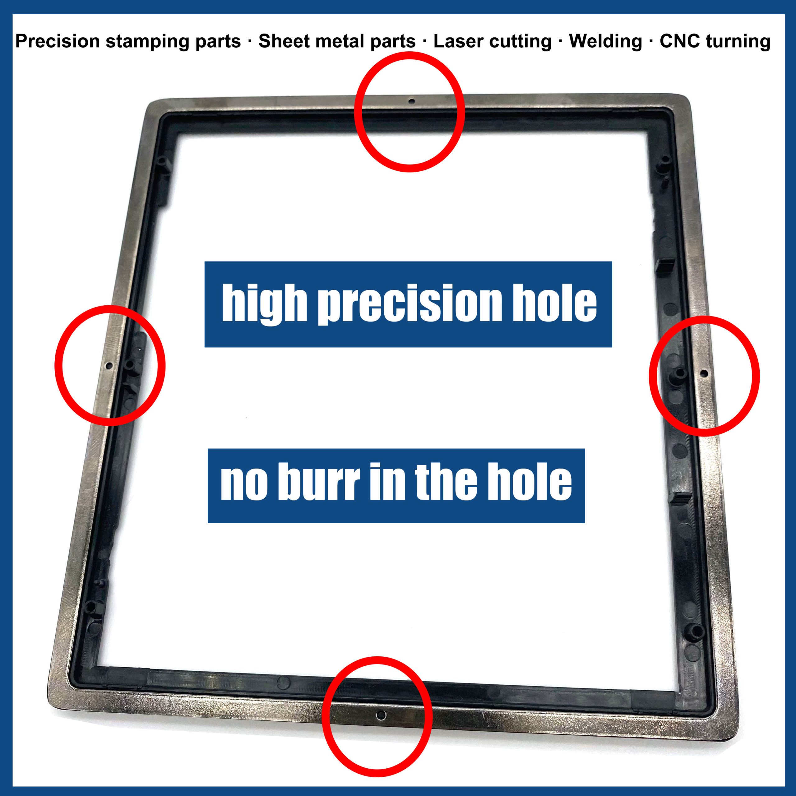 fine holes on stamped metal support frame