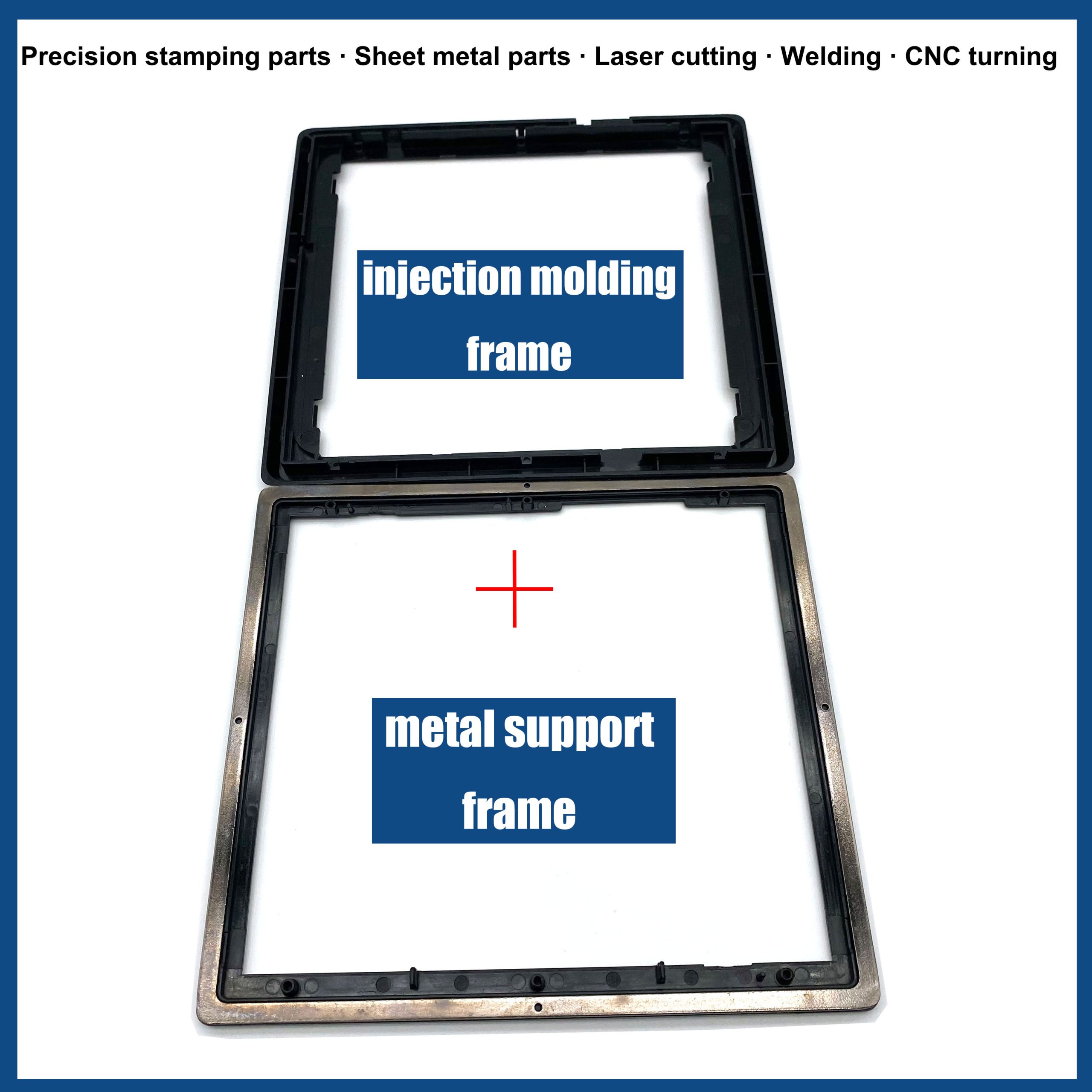 injection molding frame set with stamped metal support frame